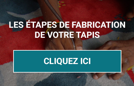 Etapes de fabrication de votre tapis sur mesure